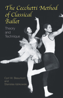 The Cecchetti Method of Classical Ballet: Theory and Technique 0486431770 Book Cover