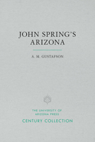 John Spring's Arizona 0816500460 Book Cover