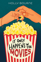 It Only Happens in the Movies 0358172063 Book Cover