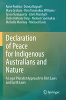 Declaration of Peace for Indigenous Australians and Nature: A Legal Pluralist Approach to First Laws and Earth Laws 9819993261 Book Cover