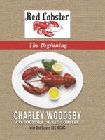 Red Lobster...The Beginning 0998536911 Book Cover