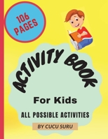 Activity Book for KIds: All possible activities 0775753157 Book Cover