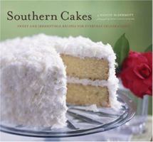 Southern Cakes: Sweet and Irresistible Recipes for Everyday Celebrations 0811853705 Book Cover