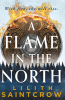 A Flame in the North 0316440337 Book Cover