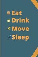 Eat Drink Move Sleep: A Health Tracking Journal 1650097255 Book Cover