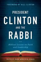 Letters to President Clinton: Biblical Lessons on Faith and Leadership 1454907916 Book Cover