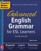 Practice Makes Perfect Advanced English Grammar for ESL Learners 1260010864 Book Cover