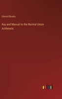 Key and Manual to the Normal Union Arithmetic 3368505289 Book Cover