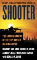 Shooter: The Autobiography of the Top-Ranked Marine Sniper 0312336861 Book Cover