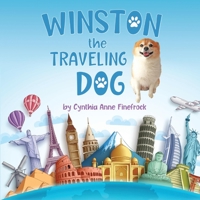 Winston the Traveling Dog B09VG3SCMX Book Cover