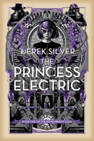 The Princess Electric 1777561906 Book Cover