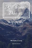 Wilderness Ways 1080609172 Book Cover