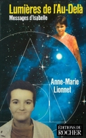 Lumières de l'au-delà: Messages d'Isabelle (Age du verseau) 2268013081 Book Cover