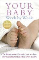 Your Baby Week by Week 0091910552 Book Cover