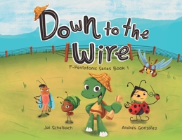 Down to the Wire 0648890406 Book Cover