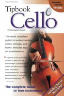 Cello: The Complete Guide 1423456238 Book Cover
