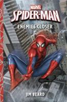 Marvel Spider-Man: Enemies Closer 177275210X Book Cover