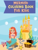 Mermaid Coloring Book For Kids: Jumbo Mermaid Coloring Book For Kids, Coloring Book With Mermaids And Sea Creatures, Beautiful Mermaid Coloring Books for Girls - Under The Sea Creatures,102 Unique and B08GFX5L4T Book Cover
