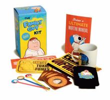 The Family Guy Kit: Includes Freakin' Sweet Crapola 0762439319 Book Cover