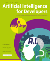 Artificial Intelligence for Developers in easy steps 1787910113 Book Cover