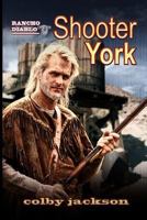 Shooter York 1499673396 Book Cover