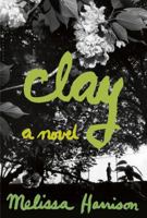 Clay 1408842556 Book Cover