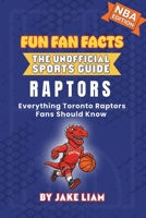 Toronto Raptors Basketball Book for Kids 1972300040 Book Cover