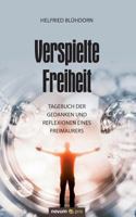 Verspielte Freiheit 3958400507 Book Cover