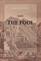 The Fool - Gomidas Institute edition 1909382566 Book Cover