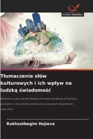 Tlumaczenie slów kulturowych i ich wplyw na ludzka swiadomosc (Polish Edition) 6200844488 Book Cover