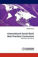 International Social Work Best Practices Curriculum 3838353889 Book Cover