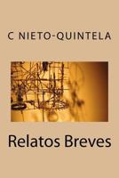 Relatos Breves 1724267213 Book Cover