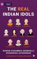 The Real Indian Idols: Stories of Professional CEOs Who Shaped India Inc. B0FVYG73H9 Book Cover