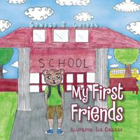 My First Friends 1493198971 Book Cover