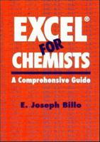 Excel for Chemists: A Comprehensive Guide 0471394629 Book Cover