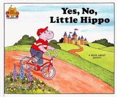 Yes, No, Little Hippo B000O8E39W Book Cover