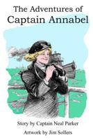 The Adventures of Captain Annabel 1434811220 Book Cover