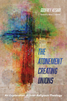 The Atonement Creating Unions 1532652623 Book Cover