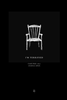 Case File: 0617 I'm Terrified B0H5TD1JYW Book Cover