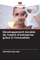 Développement durable de l'esprit d'entreprise grâce à l'innovation (French Edition) 6208074517 Book Cover