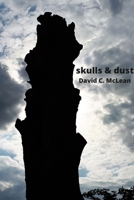 skulls & dust 1471710106 Book Cover