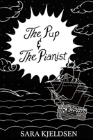 The Pup And The Pianist 1976819598 Book Cover