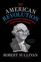 My American Revolution: Crossing the Delaware and I-78 0374217459 Book Cover