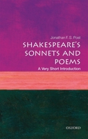 Shakespeare's Sonnets and Poems: A Very Short Introduction 0198717571 Book Cover