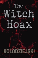 The Witch Hoax 1078791503 Book Cover