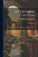 Les Derniers Écrivains Profanes: Les Panégyristes - Ausone - le Querolus - Rutilius Namatianus 102204978X Book Cover