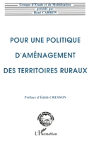 Pour une politique d'aménagement des territoires ruraux (Alternatives Rurales) (French Edition) 2738420494 Book Cover