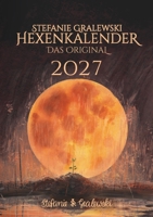 Hexenkalender 2027 - Das Original (German Edition) 3696727210 Book Cover