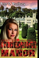 Stonebridge Manor 1460923057 Book Cover