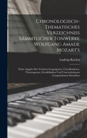 Chronologisch-thematisches Verzeichniss sämmtlicher Tonwerke Wolfgang Amade Mozarts. 1016534221 Book Cover
